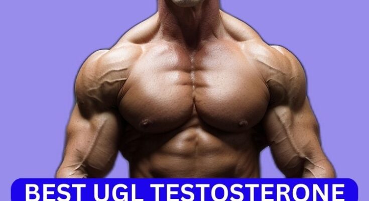 best ugl testosterone